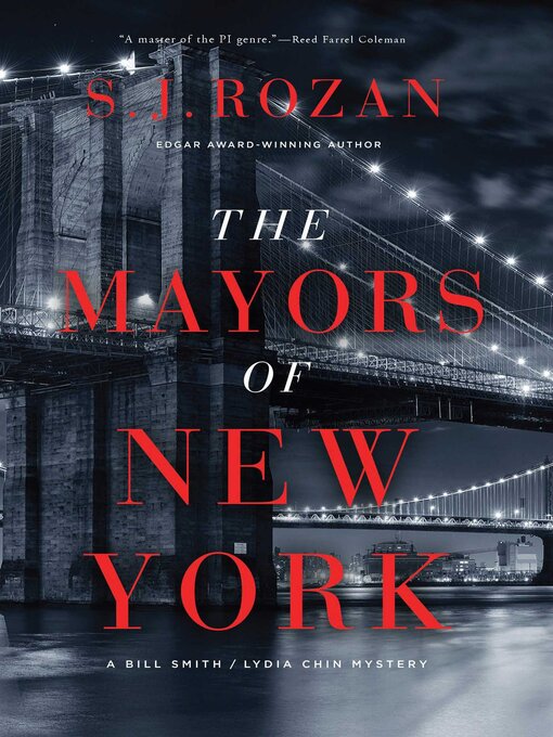 Title details for The Mayors of New York by S. J. Rozan - Available